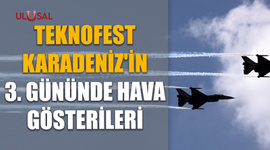 Teknofest Karadeniz'in 3. gününde hava gösterileri